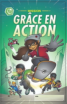 Mission : La grâce en action
