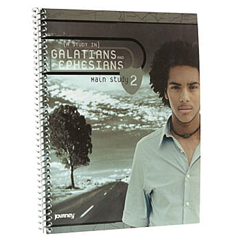 Journey Bible Study - Galatians and Ephesians Journey Bible Study - Galatians and Ephesians