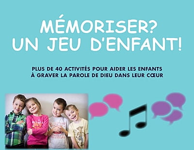 Mémoriser? Un jeu d'enfant!