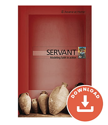 Servant: Modeling Faith in Action – T&T Ultimate Challenge Parent Guide (Download)