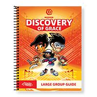 T&T Mission: Discovery of Grace Large Group Guide