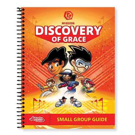 T&T Mission: Discovery of Grace Small Group Guide