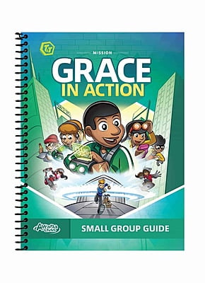 T&T Mission: Grace in Action Small Group Guide