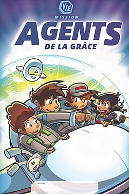 Mission : Agents de la grâce